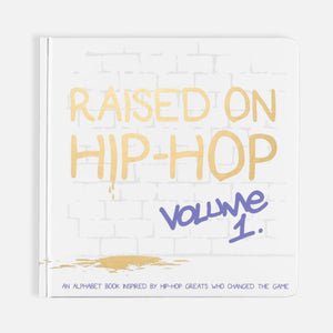 Raised on Hip-Hop Vol.1 - ABCs